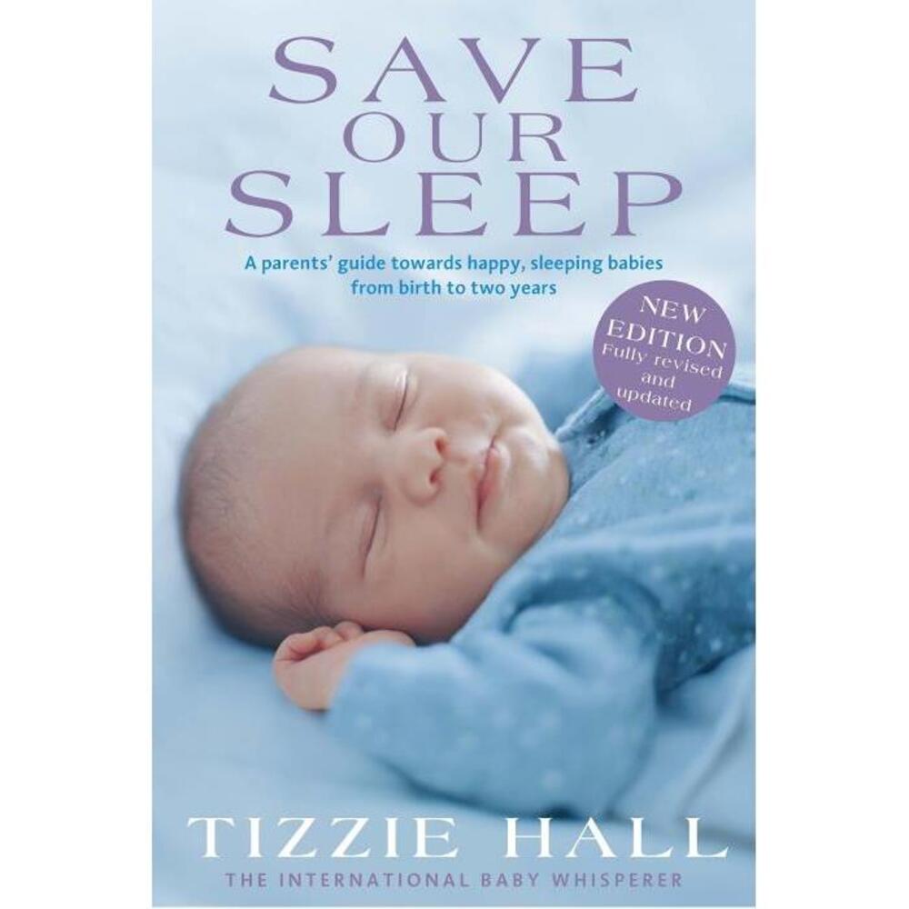 Save Our Sleep: Revised Edition 1743535562