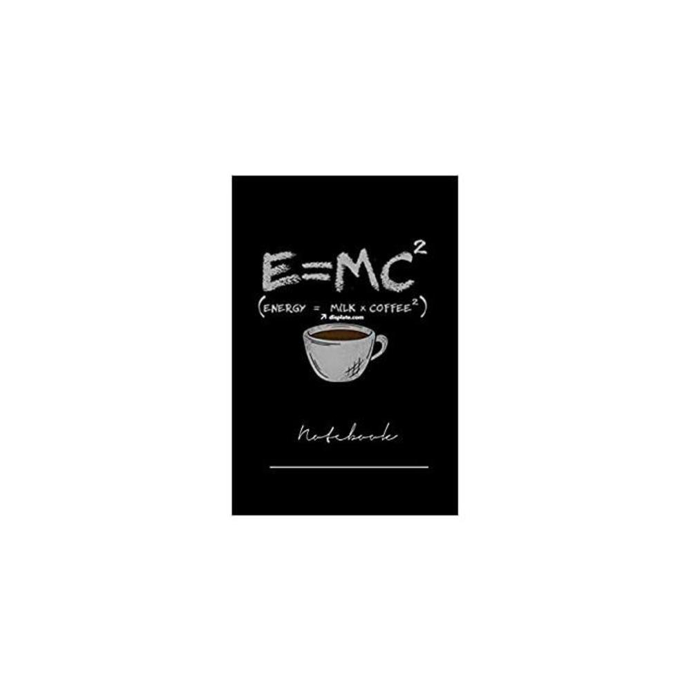 enery milk coffee notebook - 120 Pages notebook B0915Q92GN