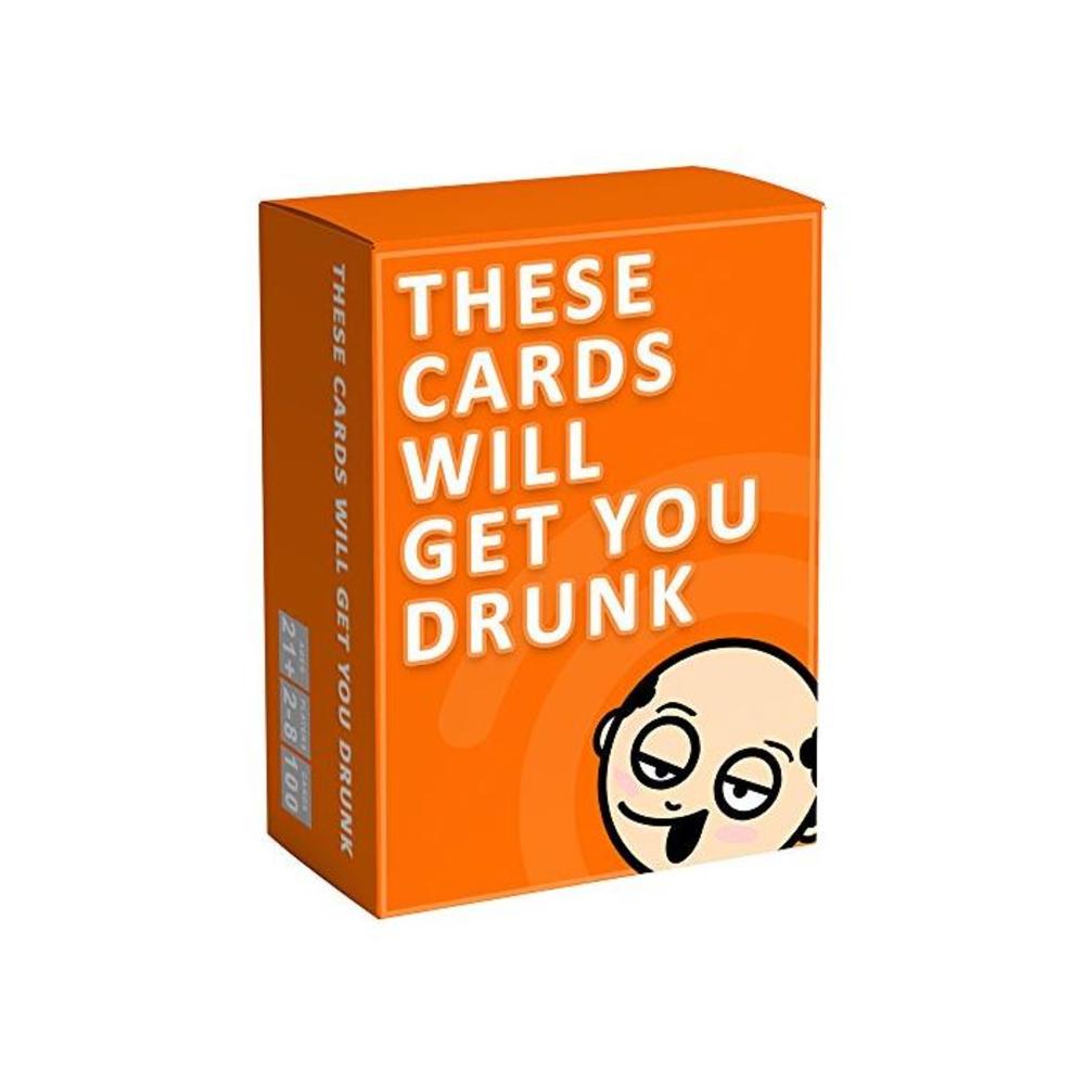 These Cards Will Get You Drunk - Fun Adult Drinking Game for Parties B073R59XYF