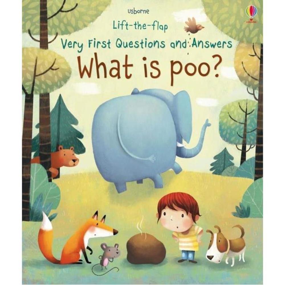 Lift-The-Flap Very First Questions &amp; Answers: What is Poo? 1474917909