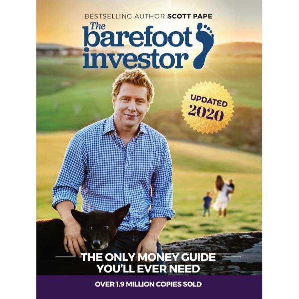 The Barefoot Investor 2020 Update: The Only Money Guide Youll Ever Need 0730324214