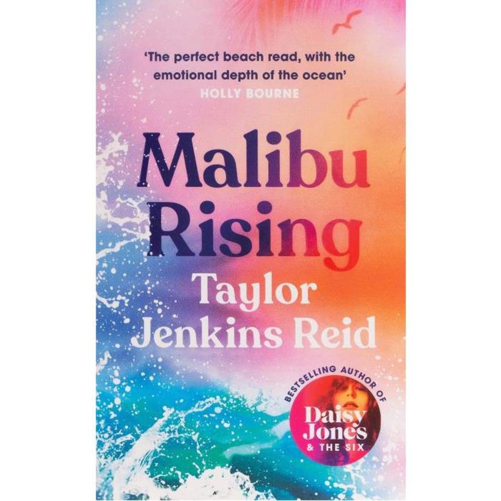 Malibu Rising: The new novel from the bestselling author of Daisy Jones &amp; The Six 1786331535