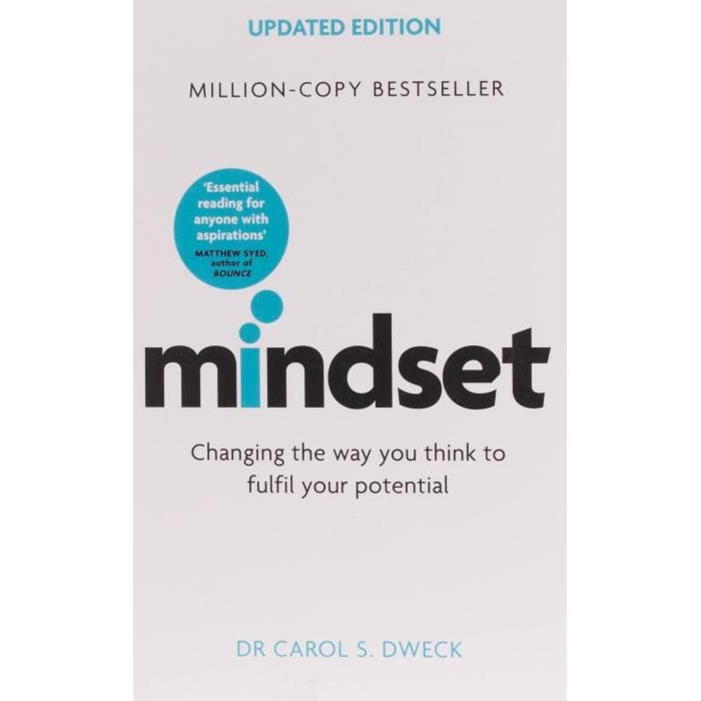 Mindset: Changing The Way You think To Fulfil Your Potential 147213995X