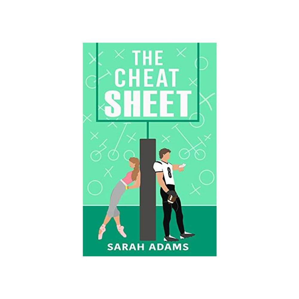 The Cheat Sheet: A Romantic Comedy B095BSDWZK