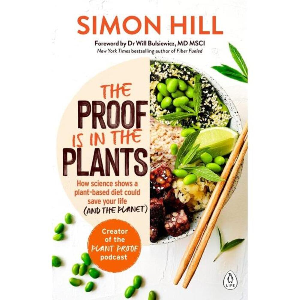 The Proof is in the Plants: How science shows a plant-based diet could save your life (and the planet) 1760890049