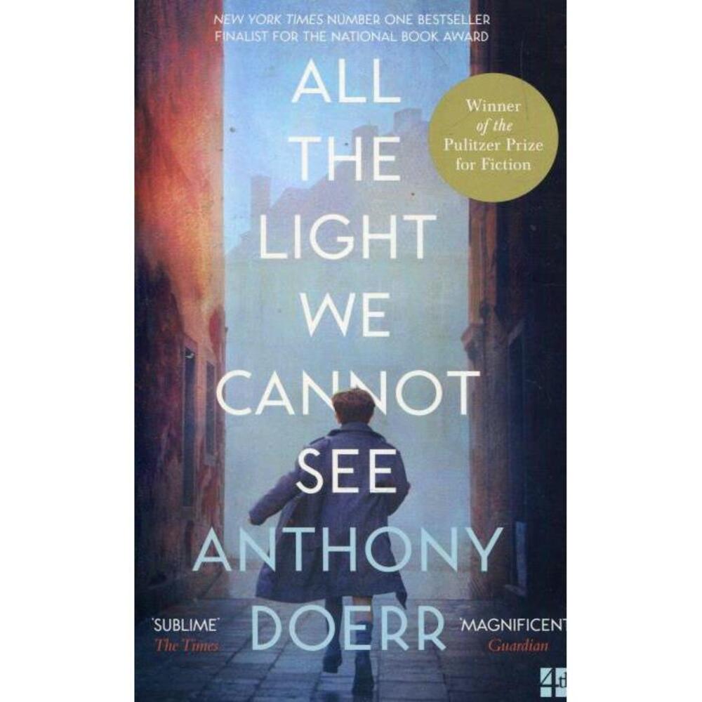 All the Light We Cannot See: The Breathtaking World Wide Bestseller 0007548699