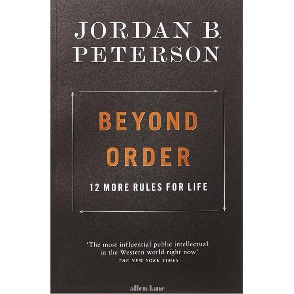 Beyond Order: 12 More Rules for Life 024140763X