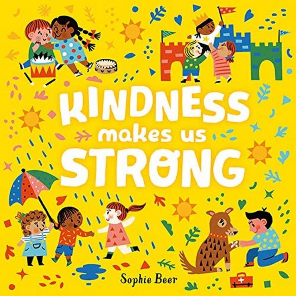 Kindness Makes Us Strong 1760504149