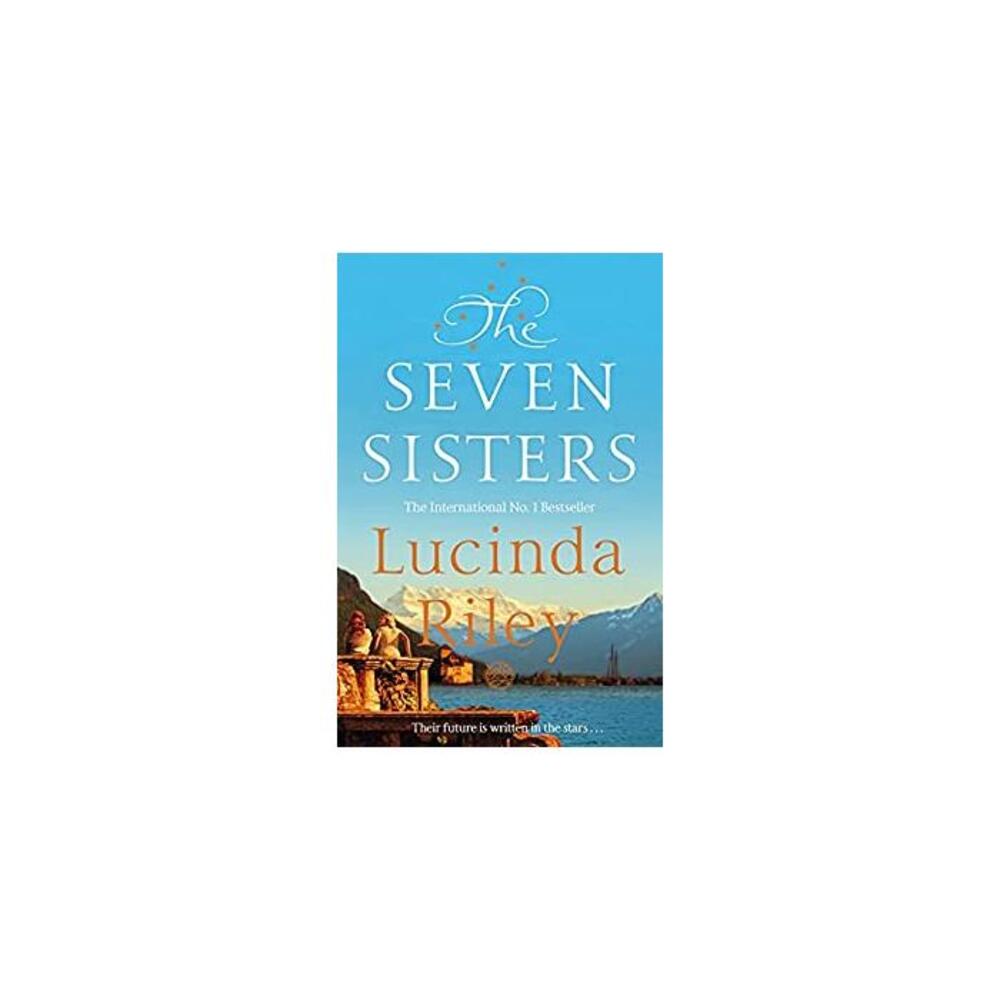 The Seven Sisters: The Seven Sisters Book 1 B00M7VH4XG