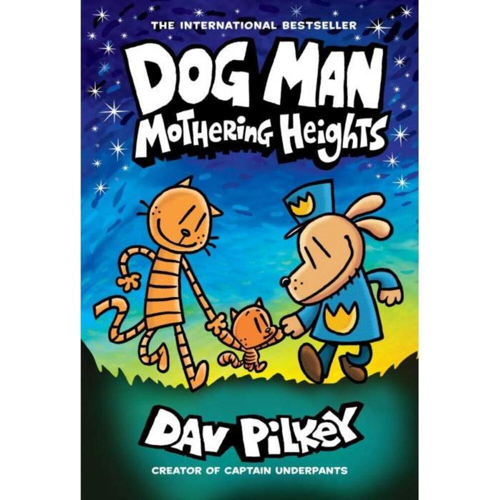 Dog Man #10: Mothering Heights 1338680455
