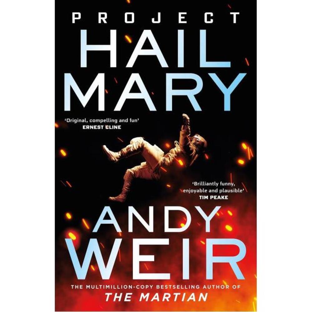 Project Hail Mary: From the bestselling author of The Martian 1529100623