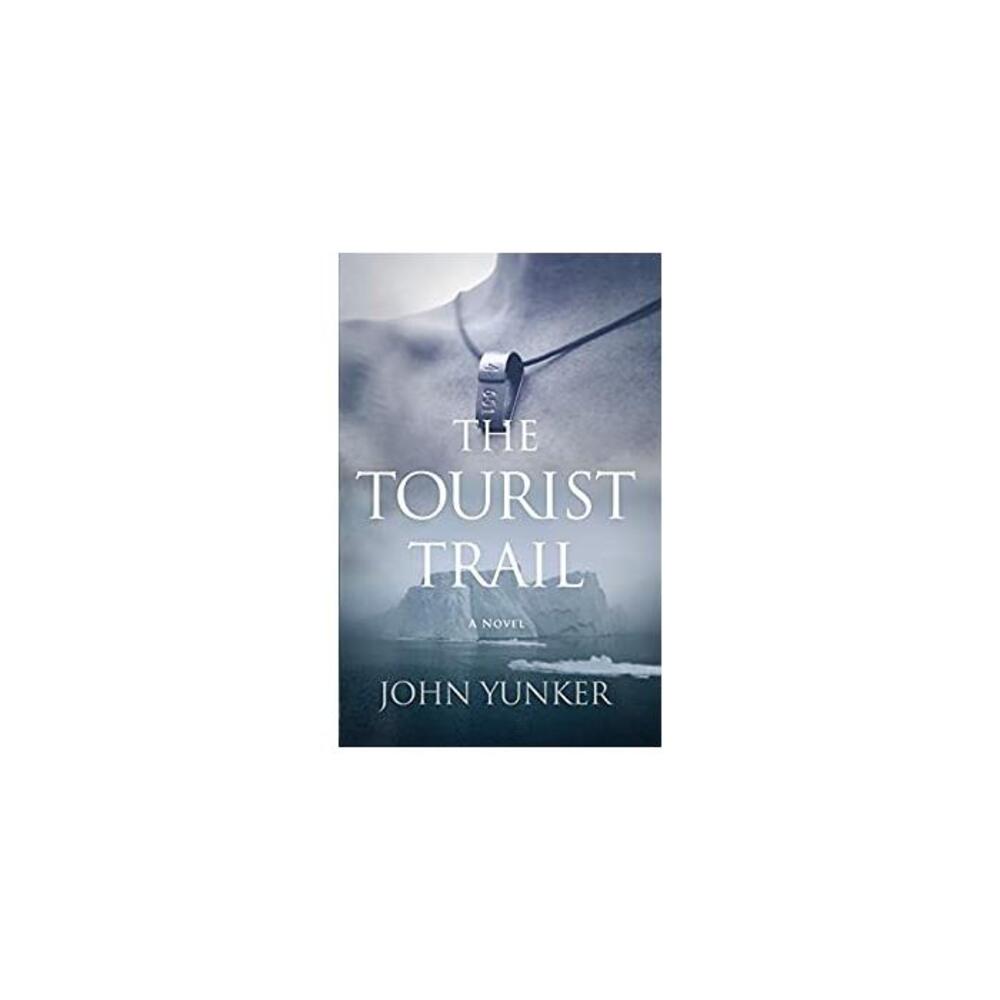 The Tourist Trail: A Novel (Across Oceans Book 1) B001QOGM88