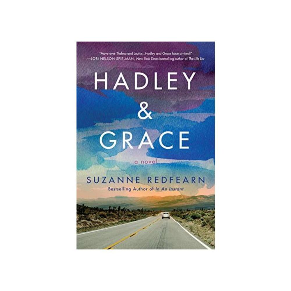 Hadley and Grace: A Novel B082WW397G