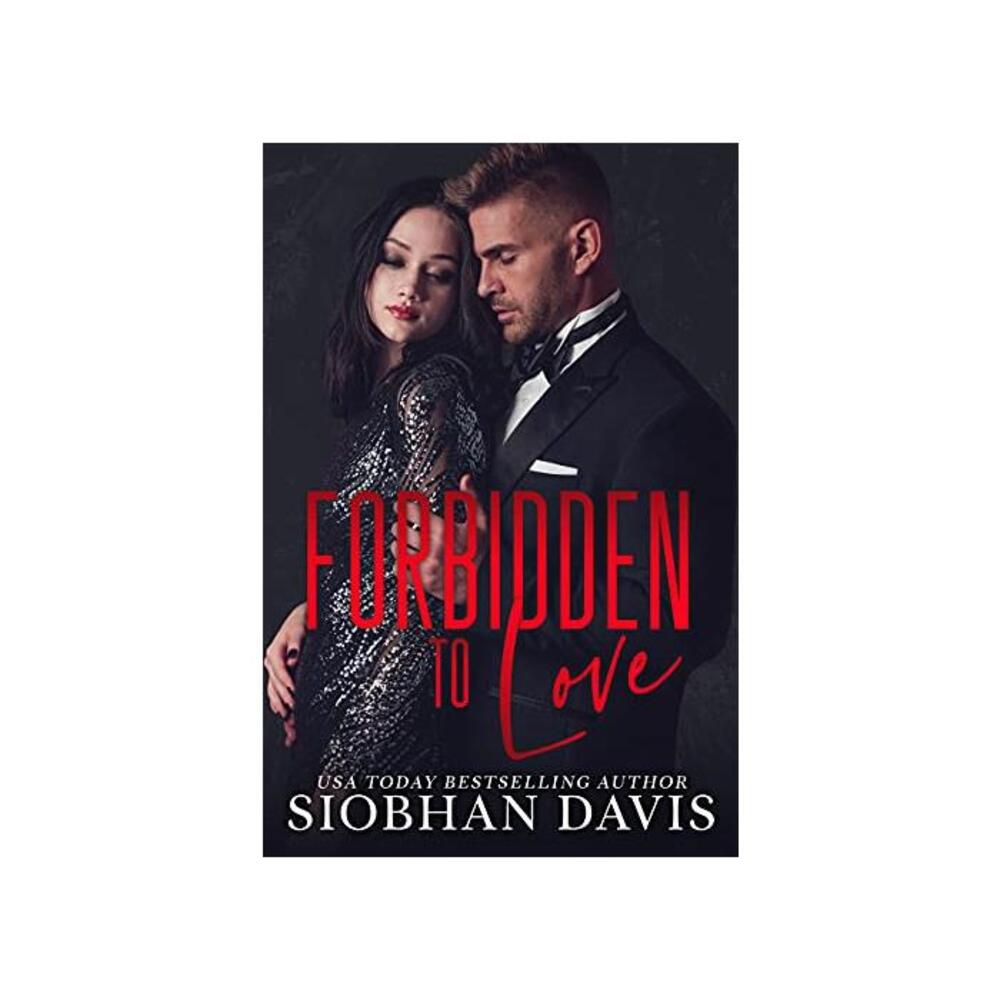 Forbidden to Love: A Stand-alone Dark Mafia Second Chance Forbidden Romance B09GNRR2QL