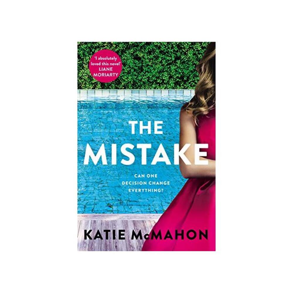 The Mistake: Perfect for fans of T.M. Logan and Liane Moriarty B08Y96GRBD