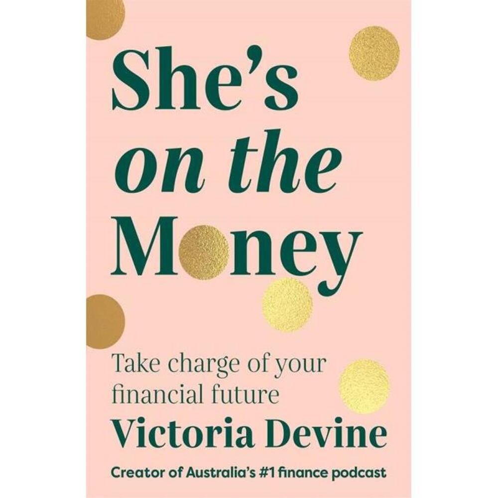 Shes on the Money: Take charge of your financial future 1761044133
