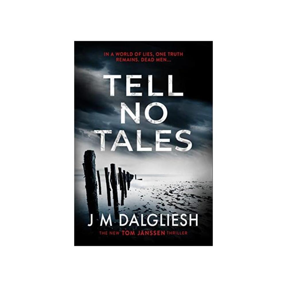 Tell No Tales: A chilling British detective crime thriller (The Hidden Norfolk Murder Mystery Series Book 4) B08682R7M5