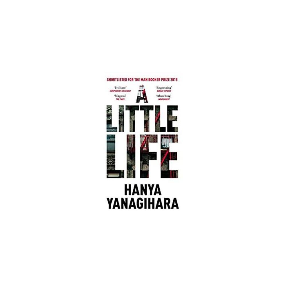 A Little Life: Shortlisted for the Man Booker Prize 2015 (Picador Collection) B00XMLM6E2