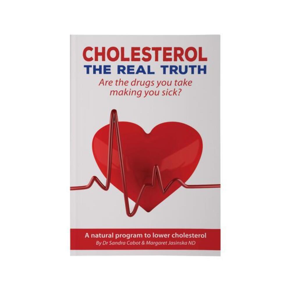Cholesterol: The Real Truth by Dr Sandra Cabot &amp; Margaret Jasinska