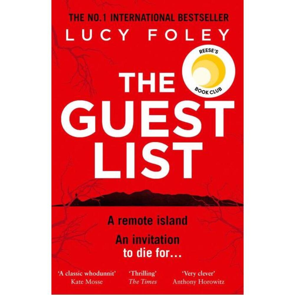 The Guest List: From the author of The Hunting Party the No.1 Sunday Times bestseller and prize winning mystery… 0008440182