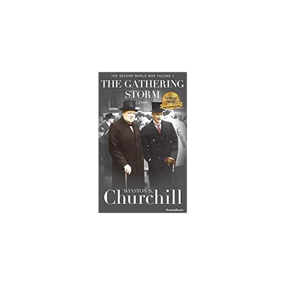 The Gathering Storm (Winston S. Churchill The Second World Wa Book 1) B07XF7W19K