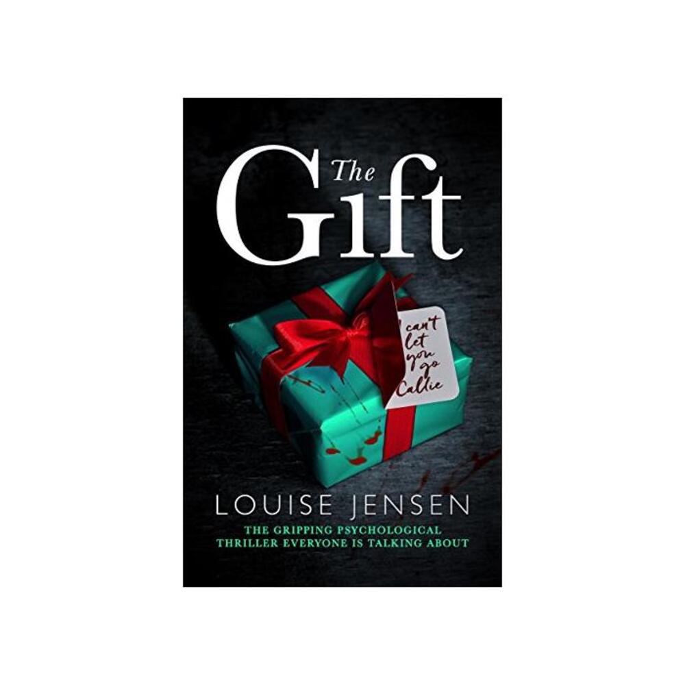 The Gift: The gripping psychological thriller everyone is talking about B01LY6PMVO