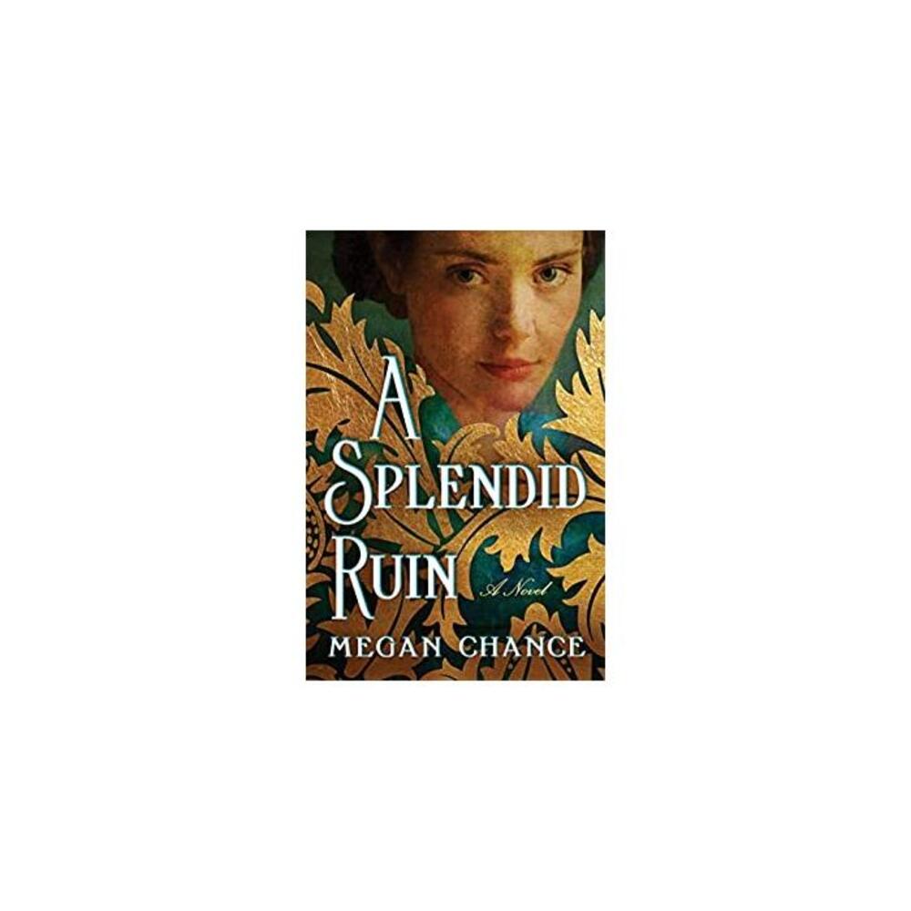 A Splendid Ruin: A Novel B085S1HH1M
