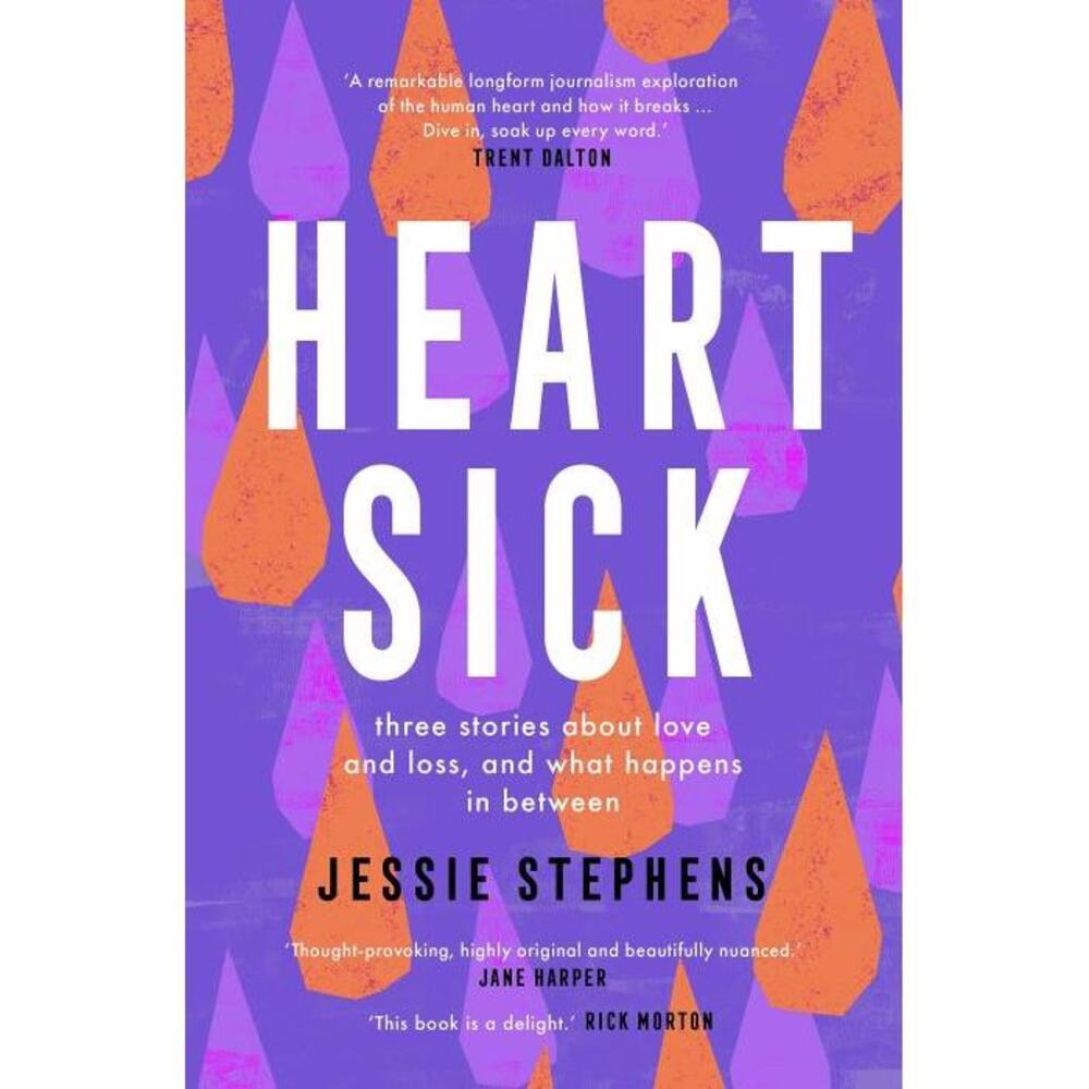 Heartsick: Three stories about love and loss and what happens in between 1760981540