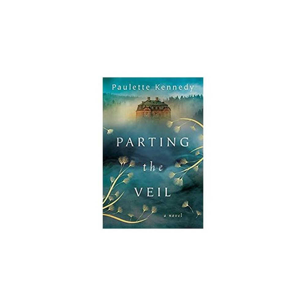 Parting the Veil: A Novel B08Y8KRTF2
