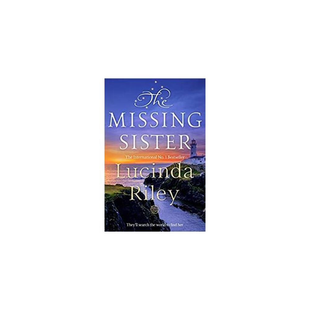The Missing Sister: The Seven Sisters Book 7 B08WRBNY1K