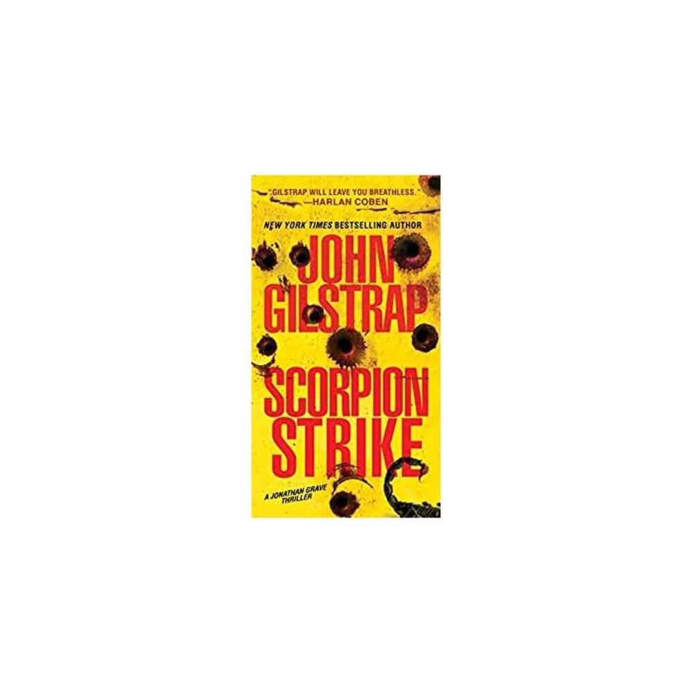 Scorpion Strike (A Jonathan Grave Thriller Book 10) B076385HZ4