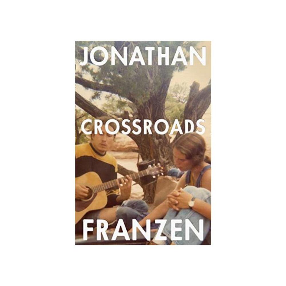 Crossroads: The latest novel from the international bestselling author of The Corrections B08TM23K6S